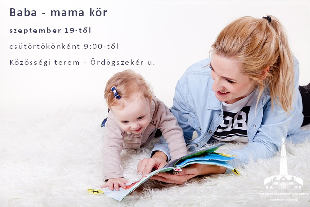 Baba-mama kör indul