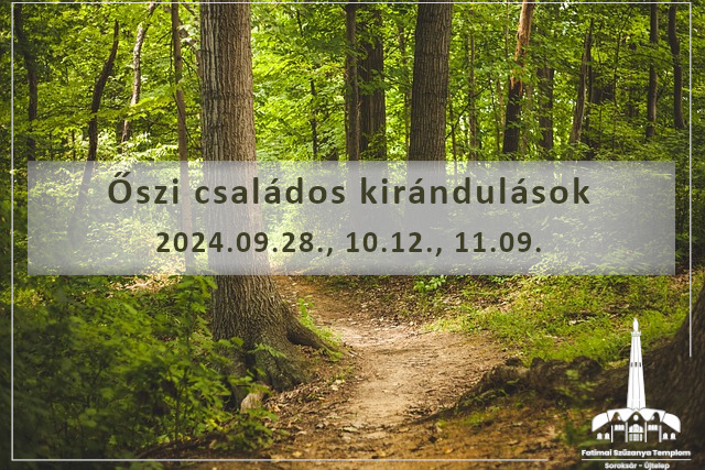 Őszi családos kirándulás – 3. alkalom