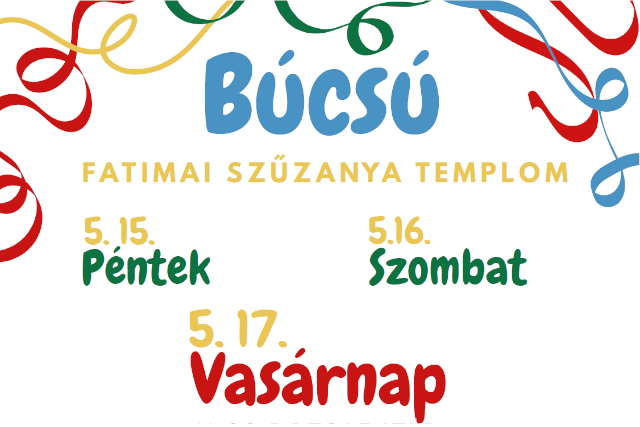 Templombúcsú – teljes program